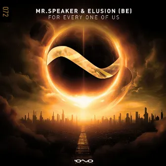 For Every One of Us by Mr.Speaker