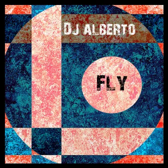 Fly by DJ Alberto