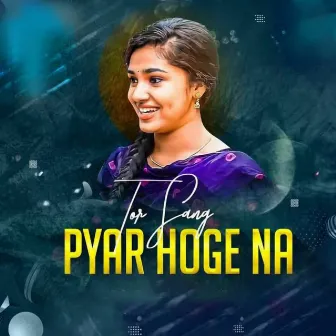 Tor Sang Pyar Hoge Na by Mamta Sahu