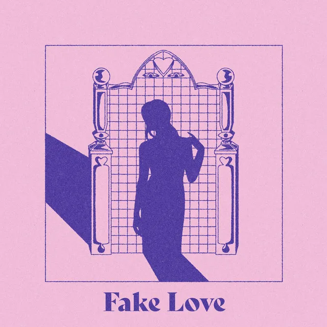 Fake Love