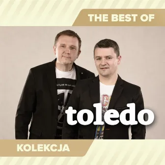 The Best of Toledo by Toledo