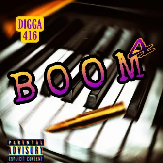 BOOM(4) by Digga 416