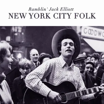 New York City Folk by Ramblin' Jack Elliott