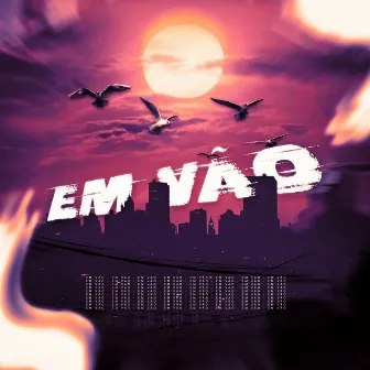 Em Vão by Goldacker's Records