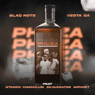 Phuza by Blaq Note