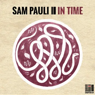 In Time by Sam Pauli