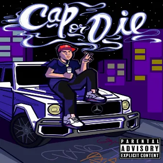 cap or die by Issa Boss