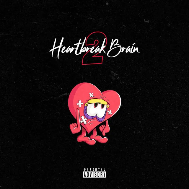 Heartbreak Brain II