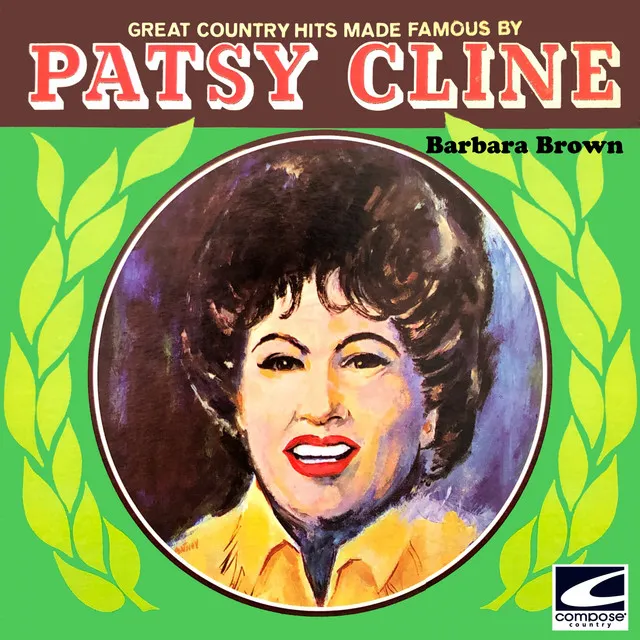 Great Country Hits Made Famous By Patsy Cline