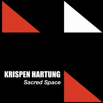 Sacred Space by Krispen Hartung