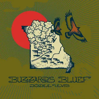 Buzzard's Bluff by Jodee Lewis