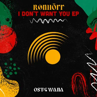 I Don't Want You EP by Rønhöff