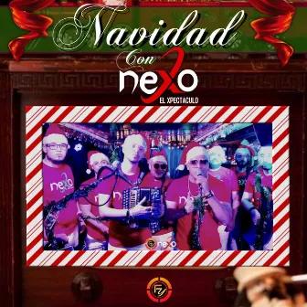 Navidad Con Nexo by Nexomuzic