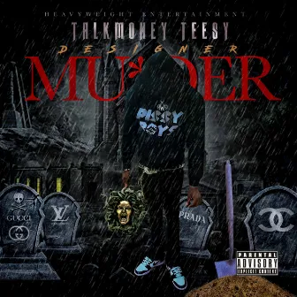 Designer Mu*der by TalkMoney