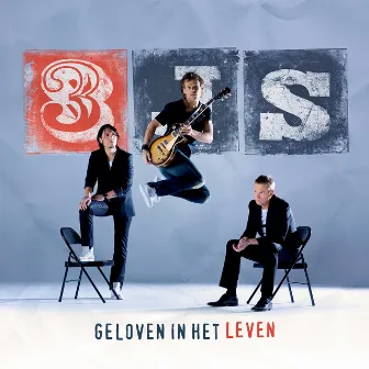 Geloven In Het Leven by 3JS