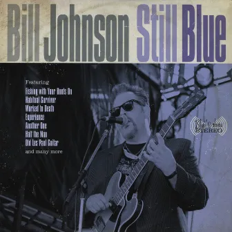 Still Blue by Bill Johnson