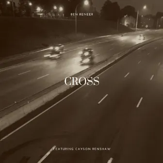 Cross by Ben Reneer