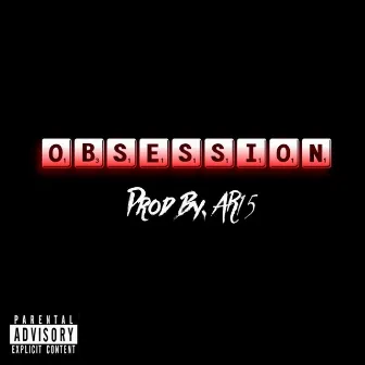 Obsession! (Radio) by SGS the Movement