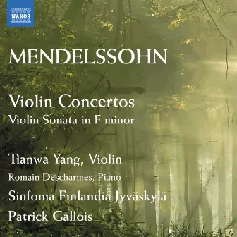 Mendelssohn: Violin Concertos - Violin Sonata in F minor by Romain Descharmes