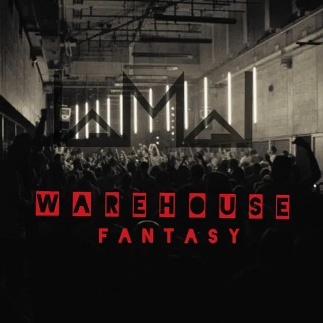 Warehouse Fantasy