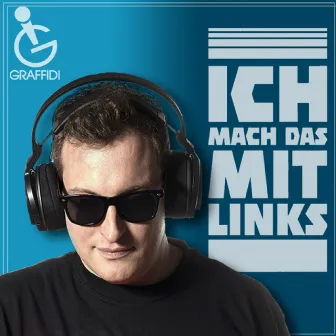 Ich mach das mit Links by Graf Fidi