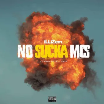 No Sucka Mcs by iLLiZeM