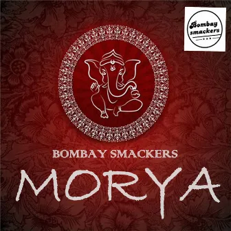 Morya by Bombay Smackers