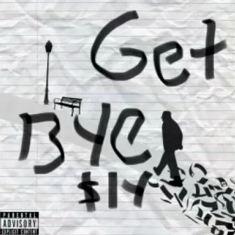 Get Bye by Sly Jiggy