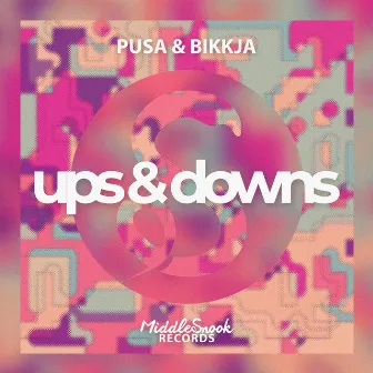 Ups & Downs by Pusa