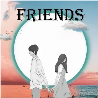 Friends by Rizzy RTG