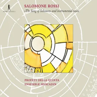 Rossi: The Song of Solomon and Instrumental Music by Salomone Rossi