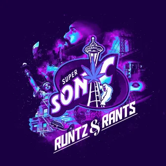 Runtz & Rants by Jus Daze