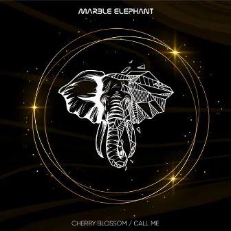 Cherry Blossom / Call Me by Marble Elephant