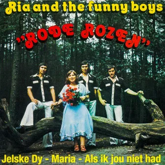 Rode rozen by Ria and the Funny Boys