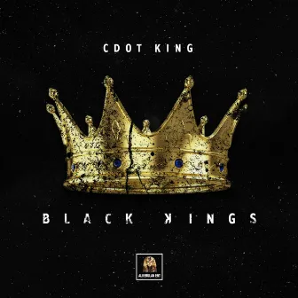 Black Kings by Cdot King