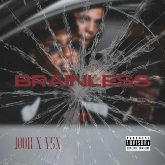 Brainless by 100k