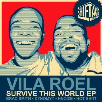 Survive This World by Vila Roel