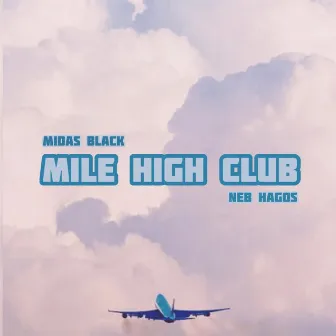 MILE HIGH CLUB by Unknown Artist