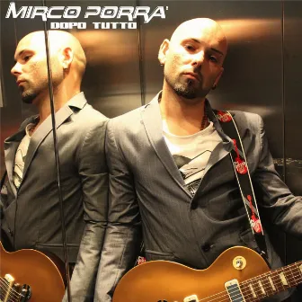 Dopo Tutto (Deluxe Edition) by Mirco Porrà