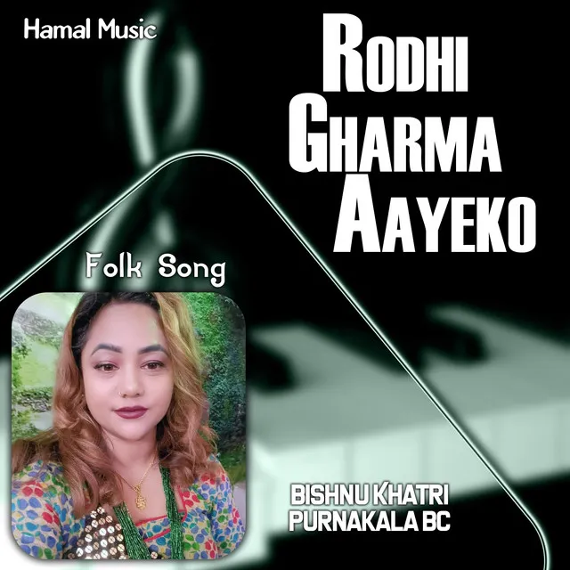 Rodhi Gharma Aayeko