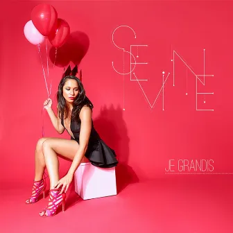 Je grandis by Sevine