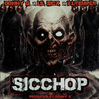 Sicchop by Donny G