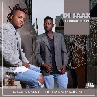 Jaiva NanaGrootman by Dj Saax