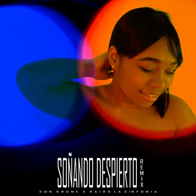 Soñando Despierto - Remix