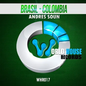 Brasil - Colombia by Andres Soun