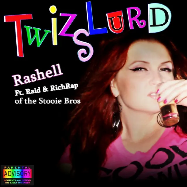 Twizslurd (feat. Raid & Richrap)