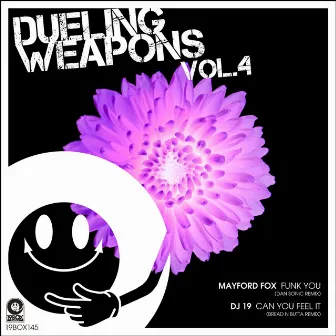 Dueling Weapons, Vol. 4 by DJ 19