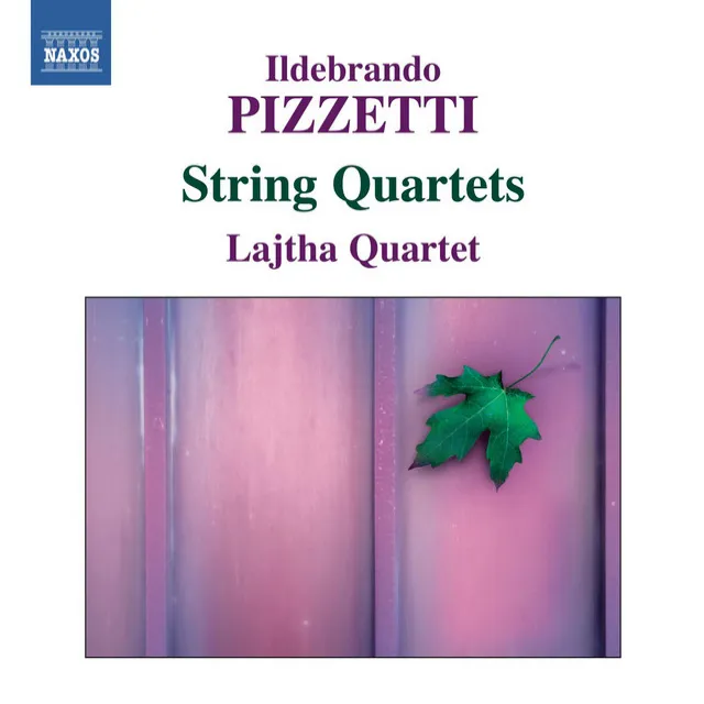 Pizzetti: String Quartet Nos. 1 & 2