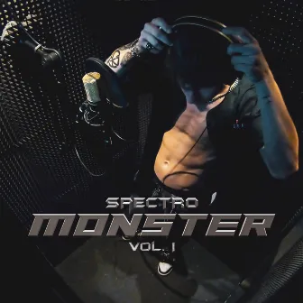 MONSTER Vol. 1 by Spectro Official