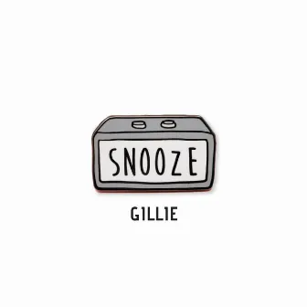 Snooze by Gillie